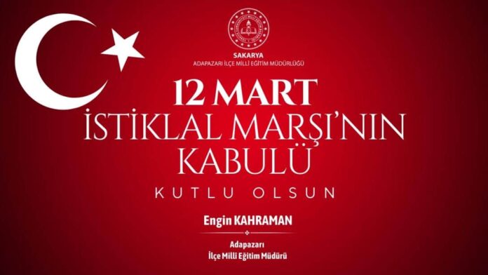 Adapazarı’nda 12 Mart İstiklal Marşı’nın Kabulü Yıl Dönümü Bilgilendirmesi