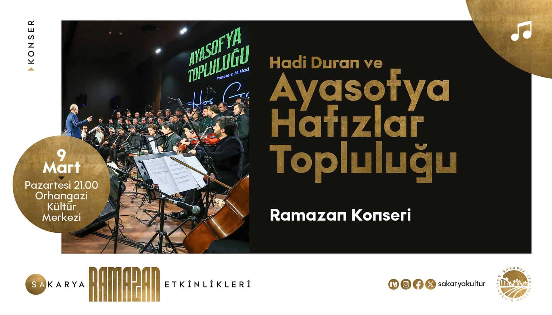 Hadi Duran ve Ayasofya Hafızlar Topluluğu Sakarya'da Özel Ramazan Programıyla Sahne Alacak