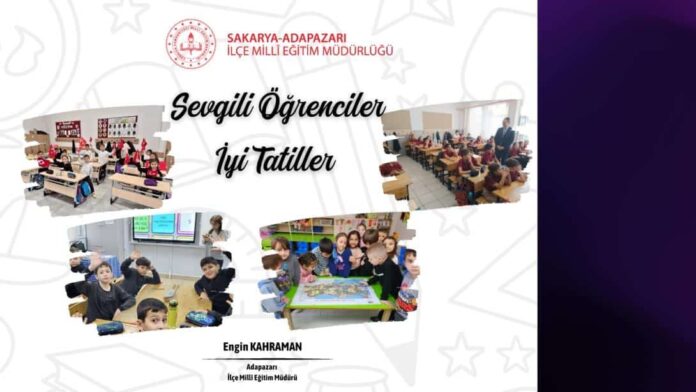Adapazarı İlçe Millî Eğitim Müdürlüğü Öğrencilere Tatil Dönemi Mesajı Yayımladı